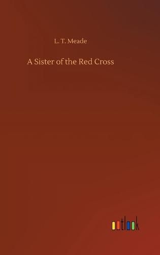 Cover image for A Sister of the Red Cross