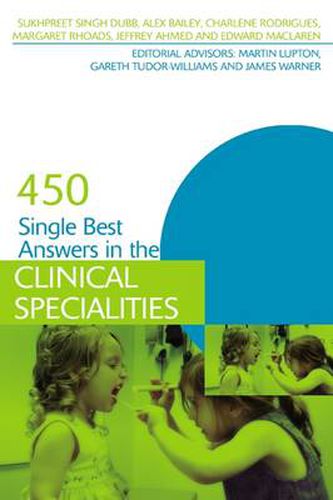 Cover image for 450 Single Best Answers in the Clinical Specialities