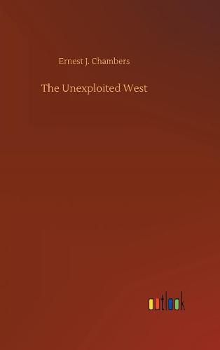 The Unexploited West