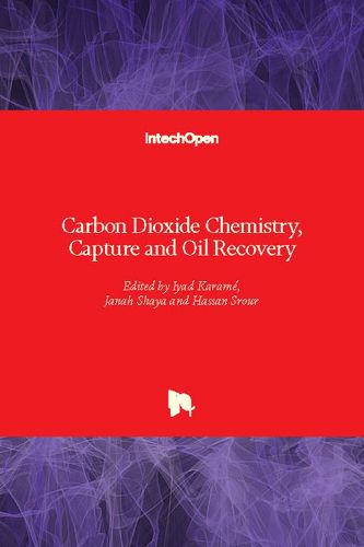 Cover image for Carbon Dioxide Chemistry, Capture and Oil Recovery