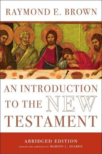 Cover image for An Introduction to the New Testament: The Abridged Edition