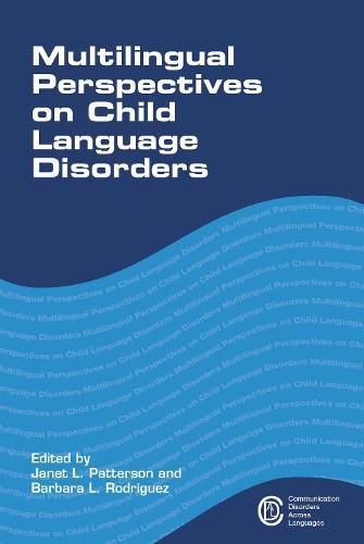 Cover image for Multilingual Perspectives on Child Language Disorders