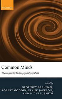 Cover image for Common Minds: Themes from the Philosophy of Philip Pettit
