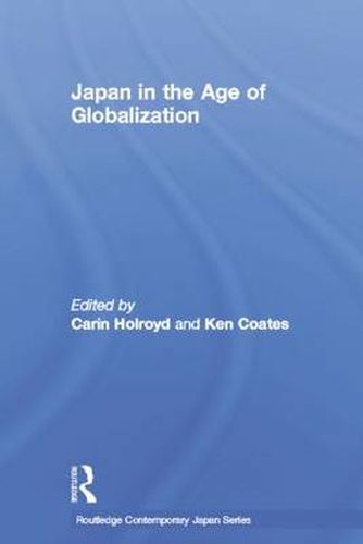 Cover image for Japan in the Age of Globalization