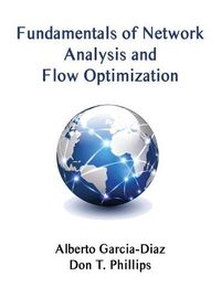 Cover image for Fundamentals of Network Analysis and Flow Optimization