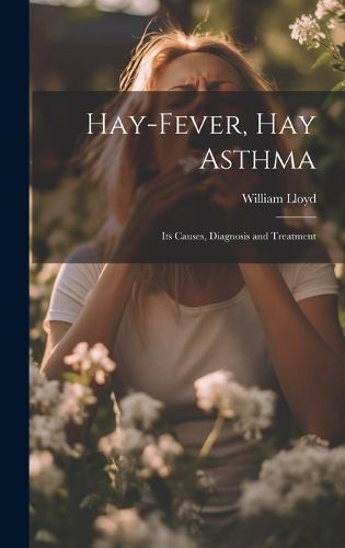 Cover image for Hay-Fever, Hay Asthma