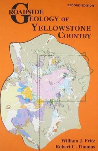 Cover image for Roadside Geology of Yellowstone Country