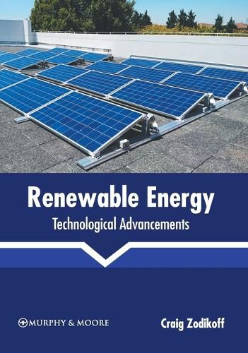 Cover image for Renewable Energy: Technological Advancements