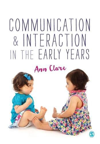 Cover image for Communication and Interaction in the Early Years