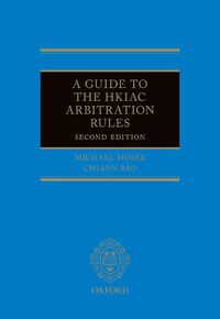 Cover image for A Guide to the HKIAC Arbitration Rules