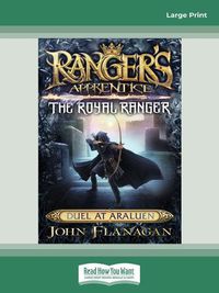 Cover image for Ranger's Apprentice The Royal Ranger 3:  Duel at Araluen