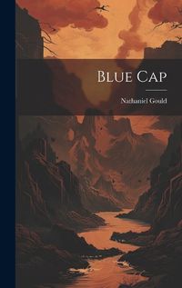 Cover image for Blue Cap