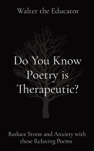 Cover image for Do You Know Poetry is Therapeutic?