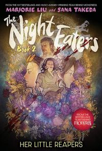 Cover image for The Night Eaters: Her Little Reapers (the Night Eaters Book #2)