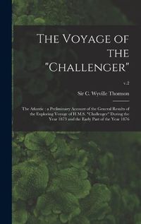 Cover image for The Voyage of the "Challenger"