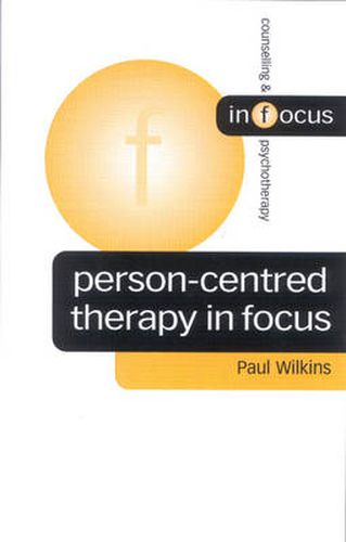 Cover image for Person-centred Therapy in Focus