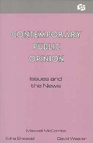 Cover image for Contemporary Public Opinion: Issues and the News