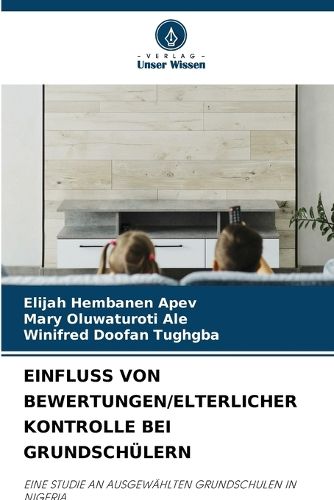 Cover image for Einfluss Von Bewertungen/Elterlicher Kontrolle Bei Grundschuelern