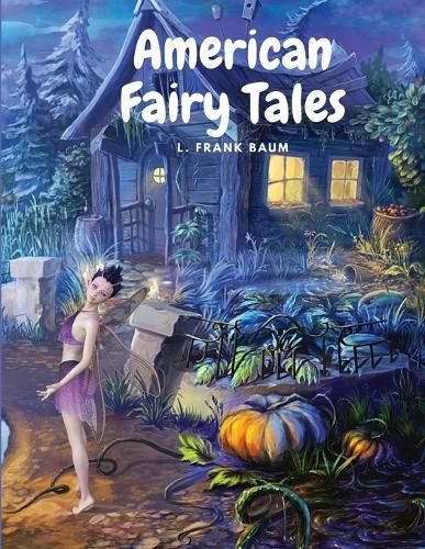 Cover image for American Fairy Tales