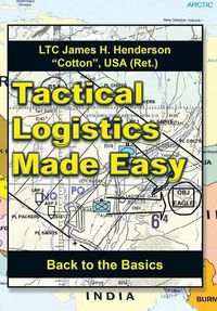 Cover image for Tactical Logistics Made Easy