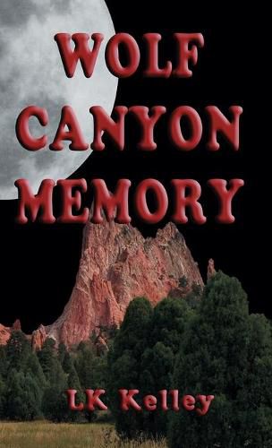 Cover image for Wolf Canyon Memory