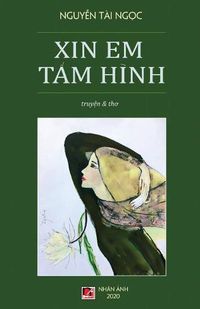 Cover image for Xin Em T&#7845;m Hinh