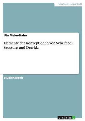 Cover image for Elemente Der Konzeptionen Von Schrift Bei Saussure Und Derrida