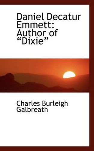 Cover image for Daniel Decatur Emmett