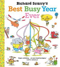 Cover image for Richard Scarry's Best Busy Year Ever