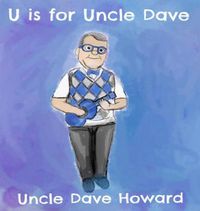 Cover image for U is for Uncle Dave