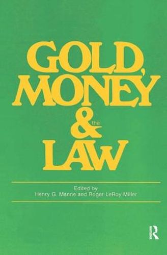 Gold, Money and the Law