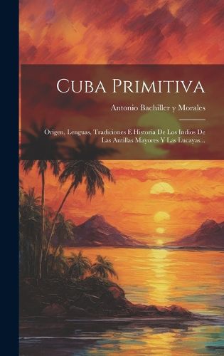 Cover image for Cuba Primitiva