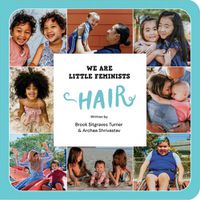 Cover image for We Are Little Feminists: Hair