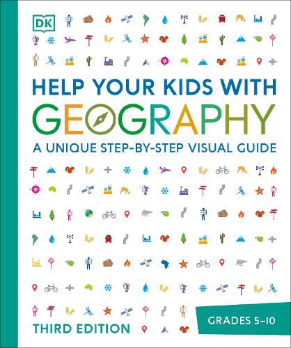 Cover image for Help Your Kids with Geography: A Unique Step-by-Step Visual Guide