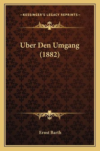 Cover image for Uber Den Umgang (1882)