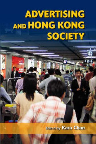 Cover image for Advertising and Hong Kong Society