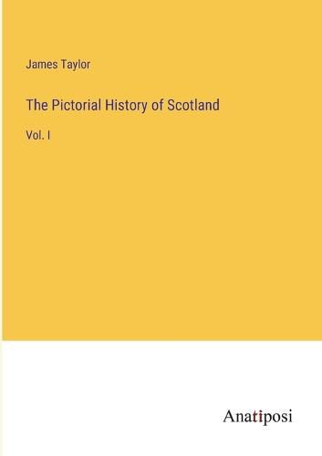 Cover image for The Pictorial History of Scotland
