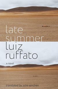 Cover image for Late Summer: A Novel