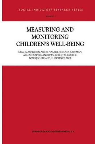 Measuring and Monitoring Children's Well-Being