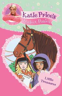 Cover image for Katie Price's Perfect Ponies: Little Treasures: Book 2