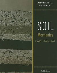 Cover image for Soil Mechanics Lab Manual