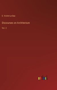 Cover image for Discourses on Architecture