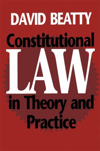 Cover image for Constitutional Law in Theory and Practice