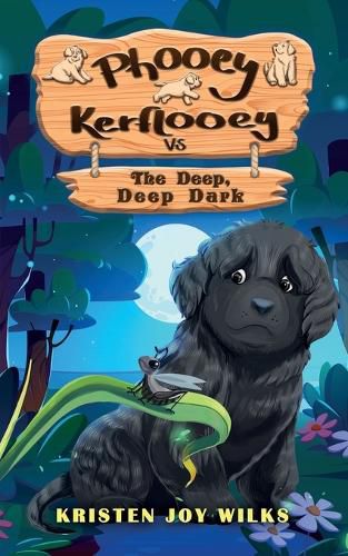 Cover image for Phooey Kerflooey vs The Deep, Deep Dark