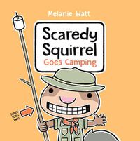 Cover image for Scaredy Squirrel Goes Camping