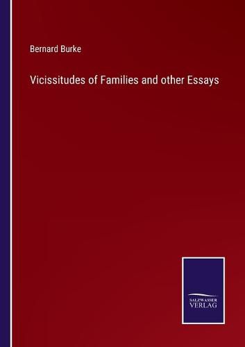 Cover image for Vicissitudes of Families and other Essays