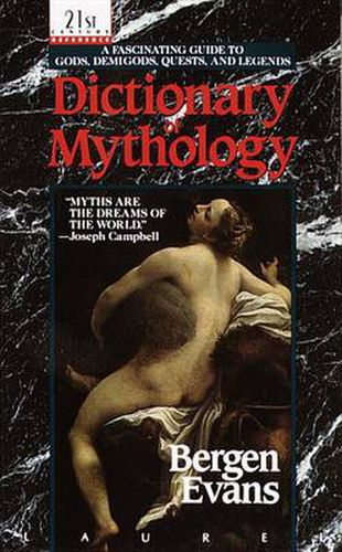 Cover image for Dictionary of Mythology: A Fascinating Guide to Gods, Demigods, Quests, and Legends