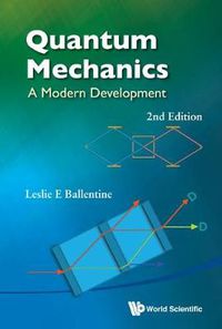 Cover image for Quantum Mechanics: A Modern Development (2nd Edition)