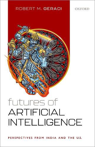 Cover image for Futures of Artificial Intelligence: Perspectives from India and the U.S