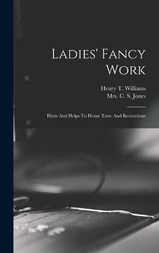 Ladies' Fancy Work